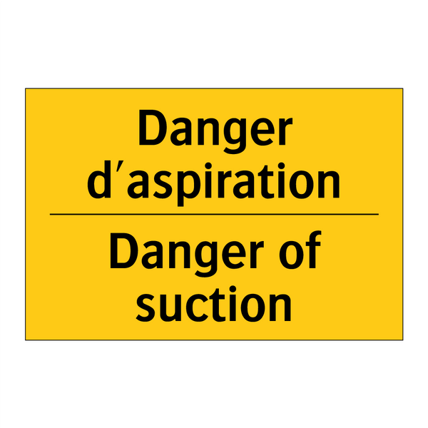Danger d'aspiration - Danger of suction