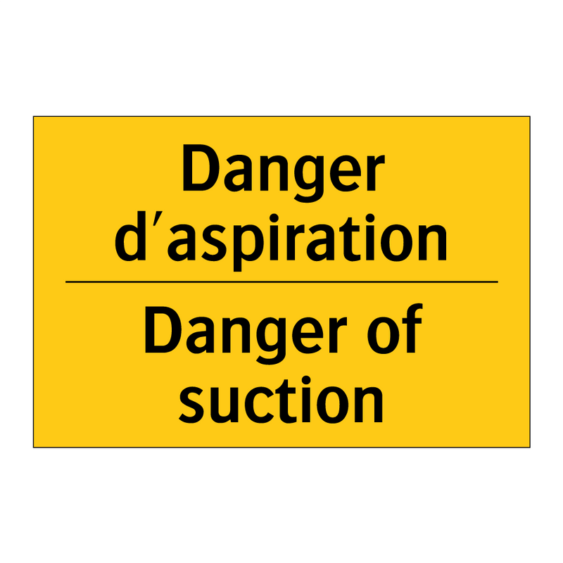 Danger d'aspiration - Danger of suction