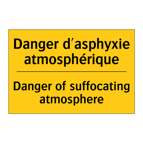 Danger d'asphyxie atmosphérique /.../ - Danger of suffocating atmosphere /.../