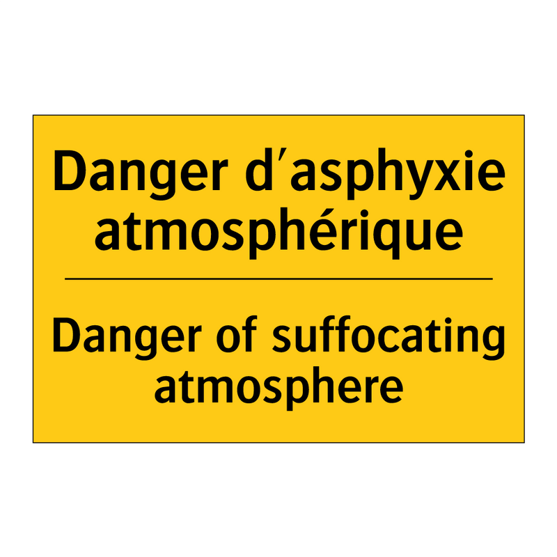 Danger d'asphyxie atmosphérique /.../ - Danger of suffocating atmosphere /.../