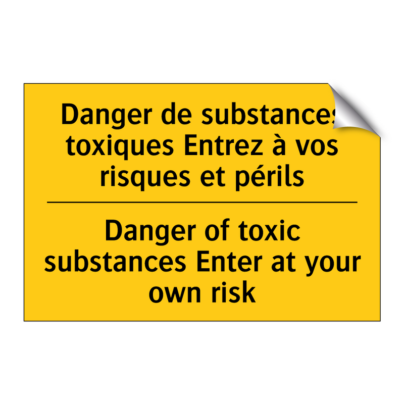 Danger de substances toxiques  /.../ - Danger of toxic substances Enter  /.../