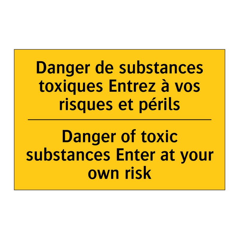 Danger de substances toxiques  /.../ - Danger of toxic substances Enter  /.../