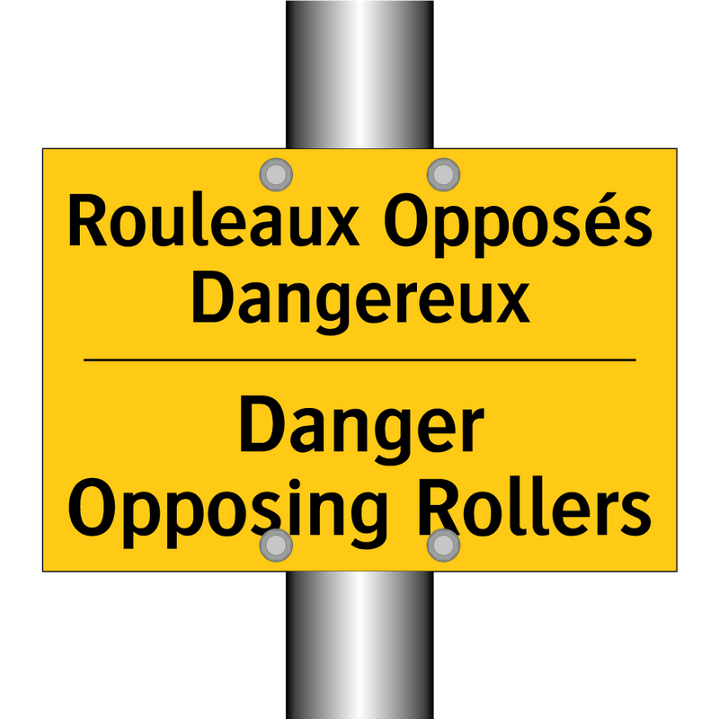 Rouleaux Opposés Dangereux - Danger Opposing Rollers