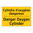 Cylindre d'oxygène dangereux - Danger Oxygen Cylinder