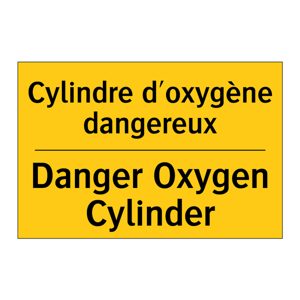 Cylindre d'oxygène dangereux - Danger Oxygen Cylinder