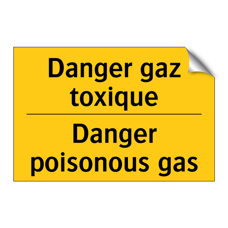 Danger gaz toxique - Danger poisonous gas