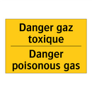 Danger gaz toxique - Danger poisonous gas