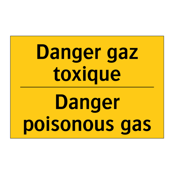 Danger gaz toxique - Danger poisonous gas