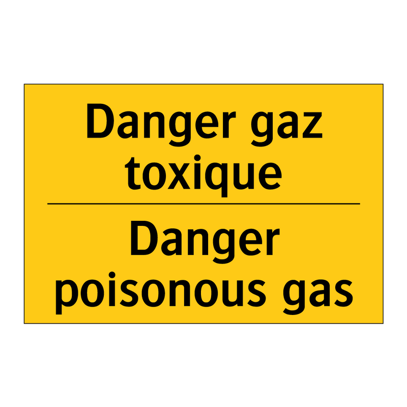 Danger gaz toxique - Danger poisonous gas