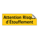 Attention Risque d'Étouffement