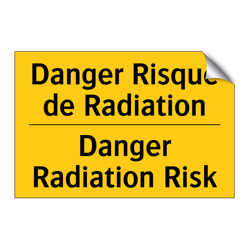 Danger Risque de Radiation - Danger Radiation Risk
