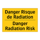 Danger Risque de Radiation - Danger Radiation Risk