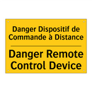 Danger Dispositif de Commande  /.../ - Danger Remote Control Device