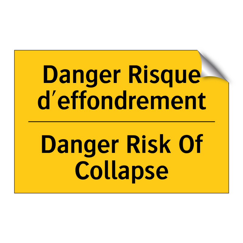Danger Risque d'effondrement - Danger Risk Of Collapse