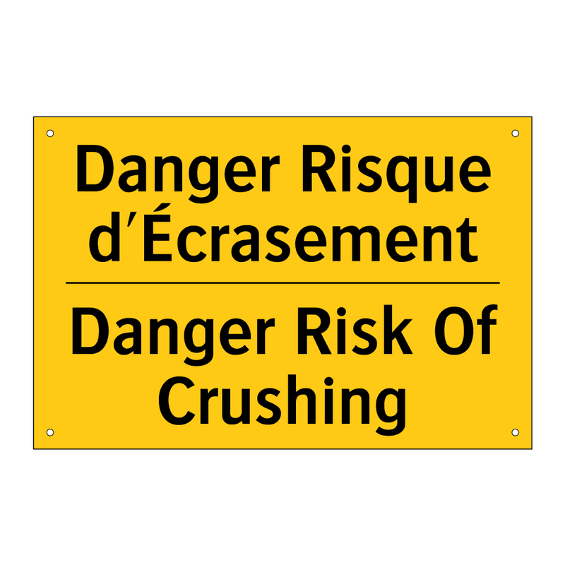 Danger Risque d'Écrasement - Danger Risk Of Crushing