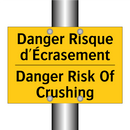 Danger Risque d'Écrasement - Danger Risk Of Crushing