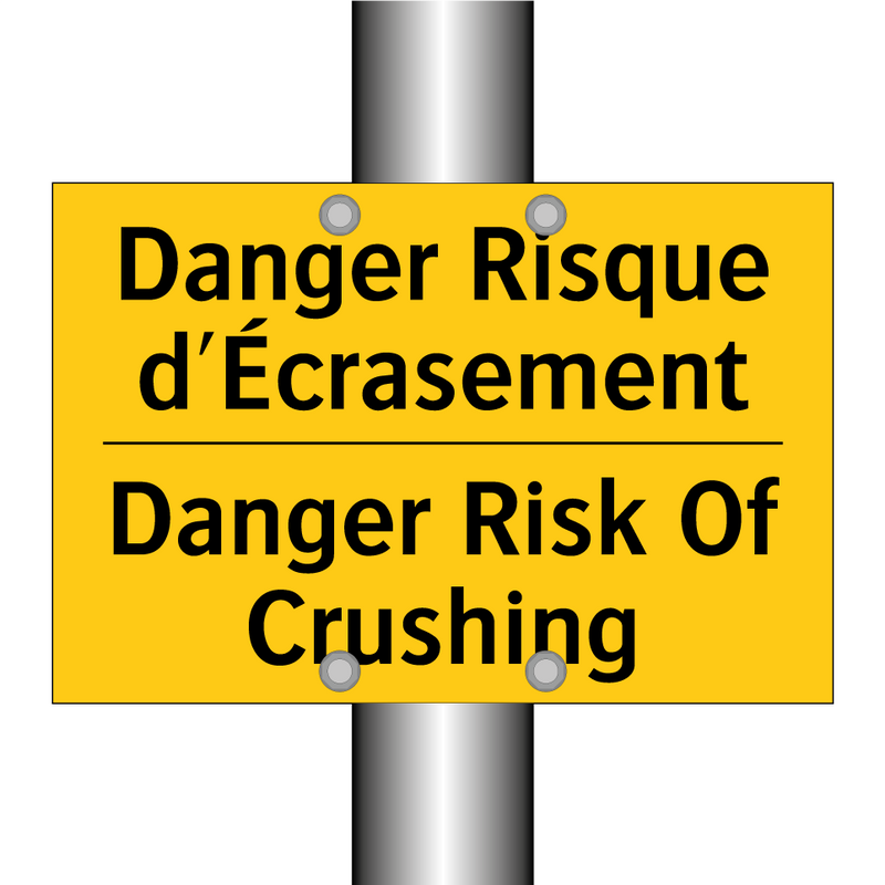 Danger Risque d'Écrasement - Danger Risk Of Crushing