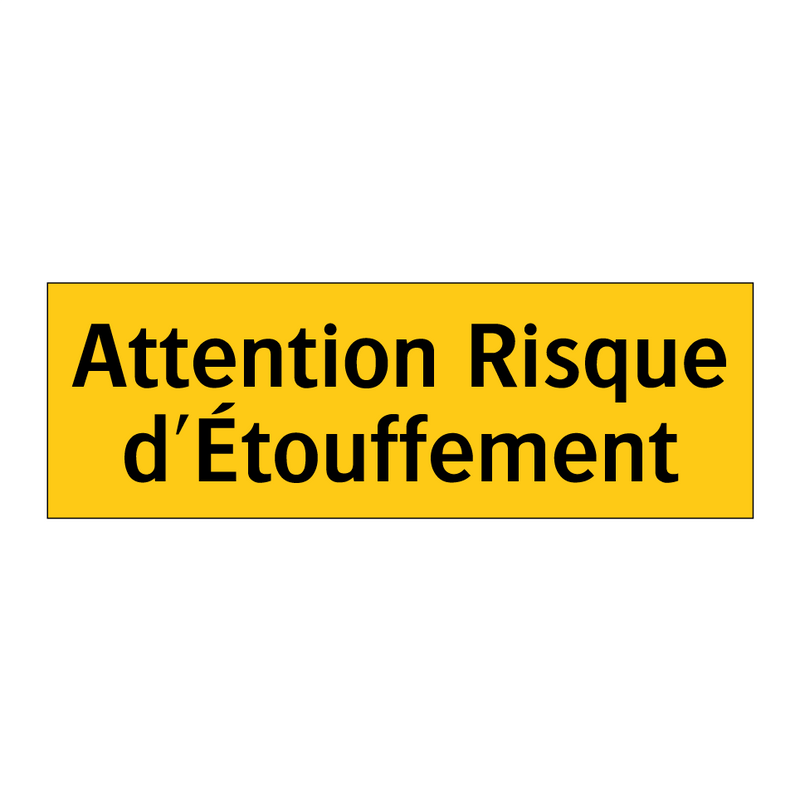 Attention Risque d'Étouffement