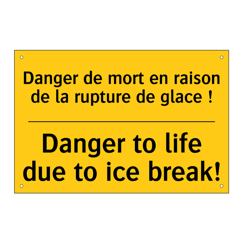 Danger de mort en raison de la  /.../ - Danger to life due to ice break! /.../