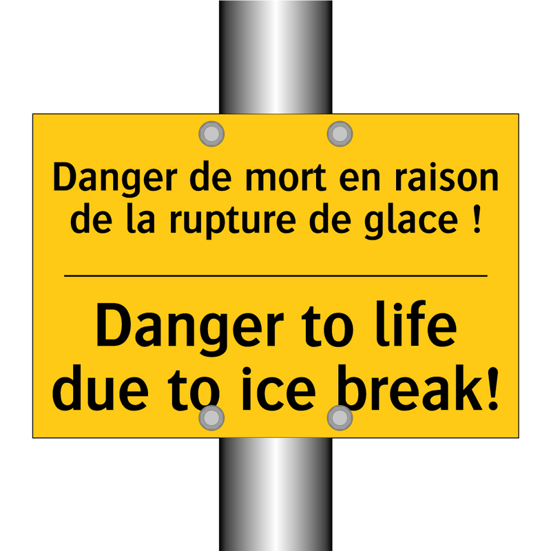 Danger de mort en raison de la  /.../ - Danger to life due to ice break! /.../
