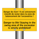 Danger de mort ! Il est strictement  /.../ - Danger to life! Staying in the  /.../