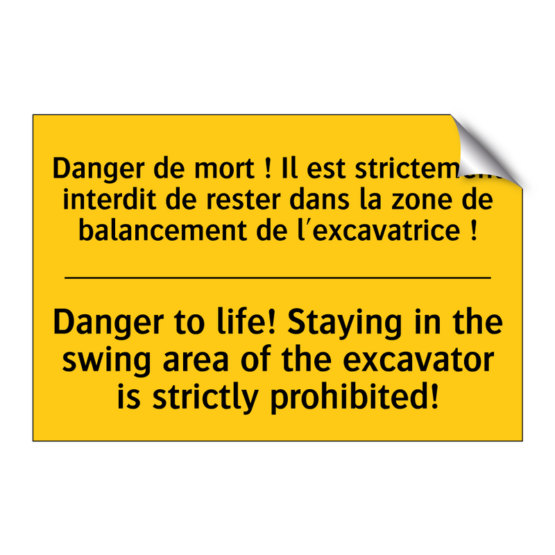 Danger de mort ! Il est strictement  /.../ - Danger to life! Staying in the  /.../