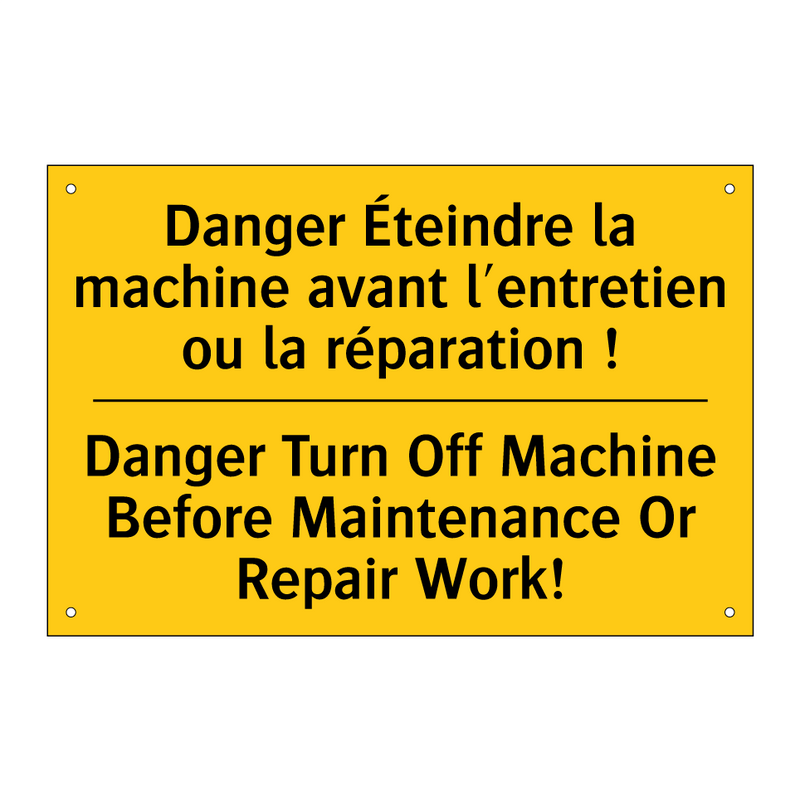 Danger Éteindre la machine avant  /.../ - Danger Turn Off Machine Before  /.../