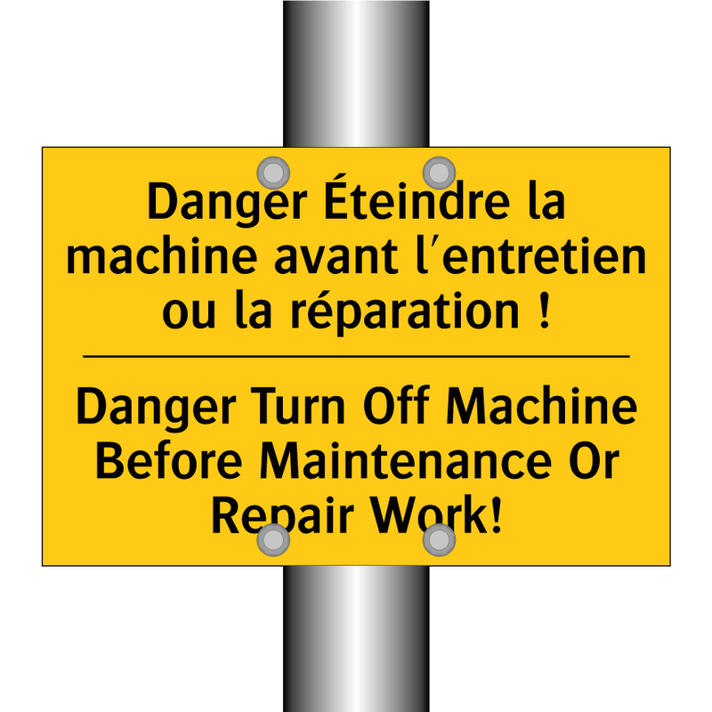 Danger Éteindre la machine avant  /.../ - Danger Turn Off Machine Before  /.../