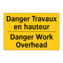 Danger Travaux en hauteur - Danger Work Overhead