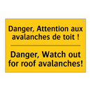 Danger, Attention aux avalanches  /.../ - Danger, Watch out for roof avalanches! /.../