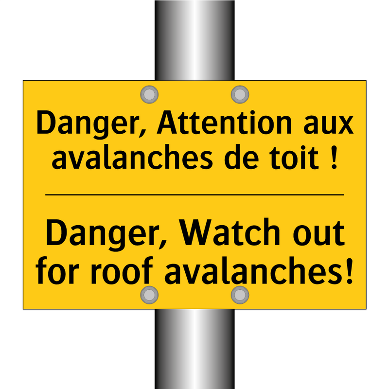 Danger, Attention aux avalanches  /.../ - Danger, Watch out for roof avalanches! /.../