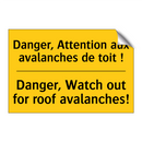 Danger, Attention aux avalanches  /.../ - Danger, Watch out for roof avalanches! /.../