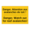 Danger, Attention aux avalanches  /.../ - Danger, Watch out for roof avalanches! /.../