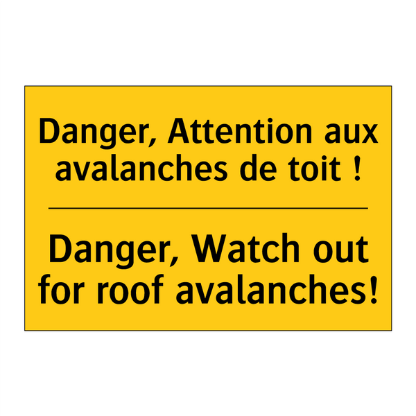 Danger, Attention aux avalanches  /.../ - Danger, Watch out for roof avalanches! /.../