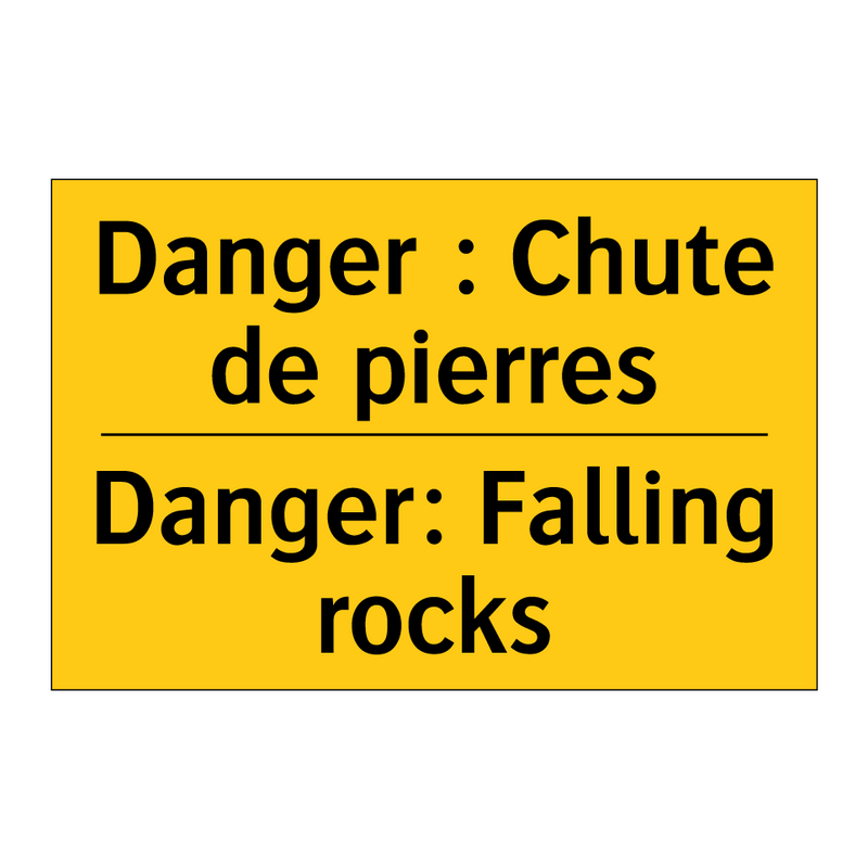 Danger : Chute de pierres - Danger: Falling rocks
