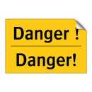 Danger ! - Danger!