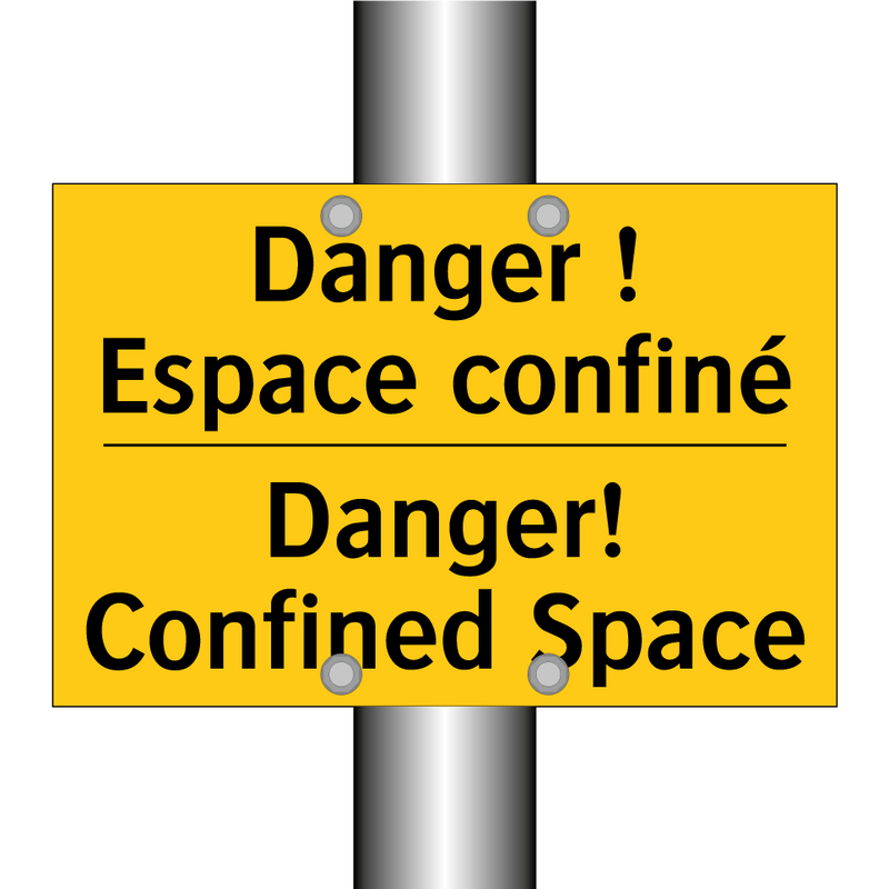 Danger ! Espace confiné - Danger! Confined Space