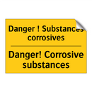 Danger ! Substances corrosives - Danger! Corrosive substances