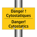 Danger ! Cytostatiques - Danger! Cytostatics