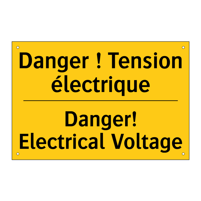 Danger ! Tension électrique - Danger! Electrical Voltage