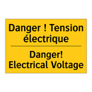 Danger ! Tension électrique - Danger! Electrical Voltage