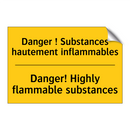 Danger ! Substances hautement  /.../ - Danger! Highly flammable substances /.../