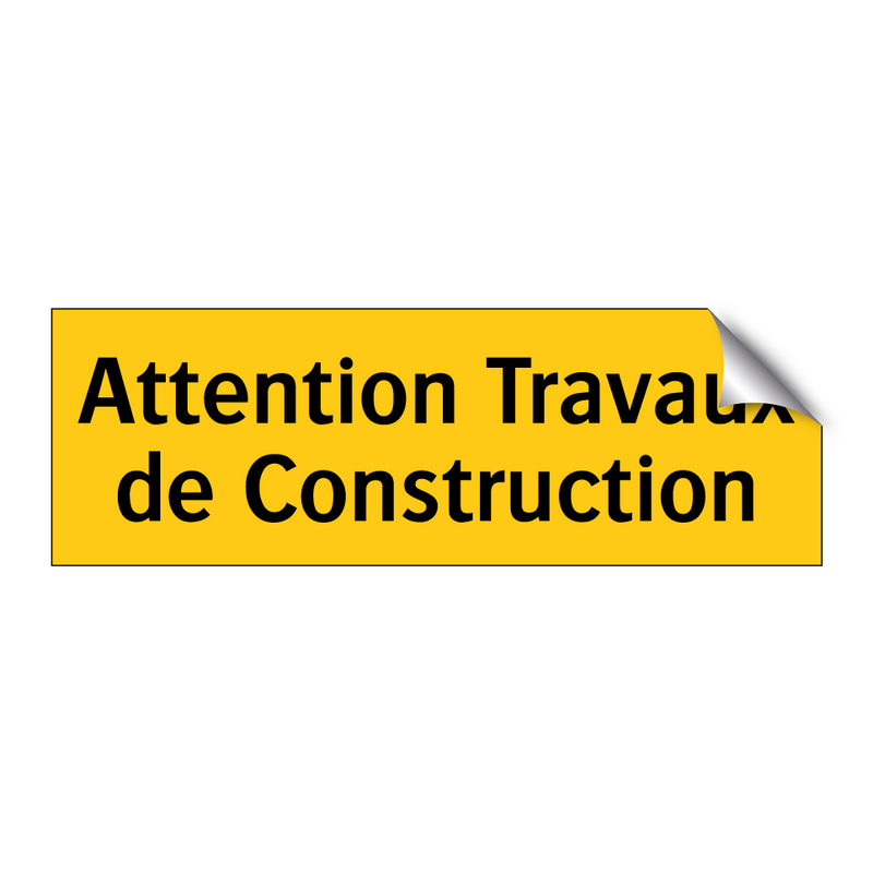 Attention Travaux de Construction