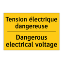 Tension électrique dangereuse - Dangerous electrical voltage