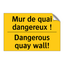 Mur de quai dangereux ! - Dangerous quay wall!