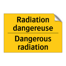 Radiation dangereuse - Dangerous radiation