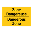 Zone Dangereuse - Dangerous Zone