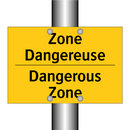 Zone Dangereuse - Dangerous Zone