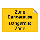 Zone Dangereuse - Dangerous Zone