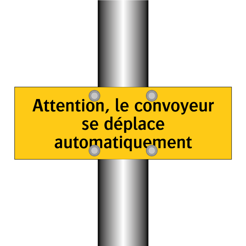 Attention, le convoyeur se déplace automatiquement